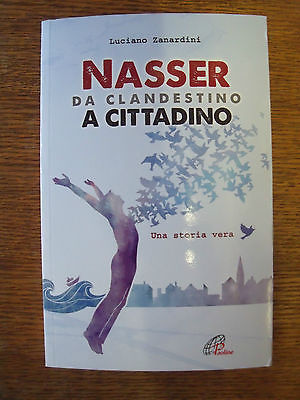 Nasser-Da clandestino a cittadino, libro