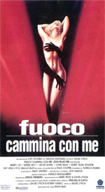 Fuoco cammina con me, film